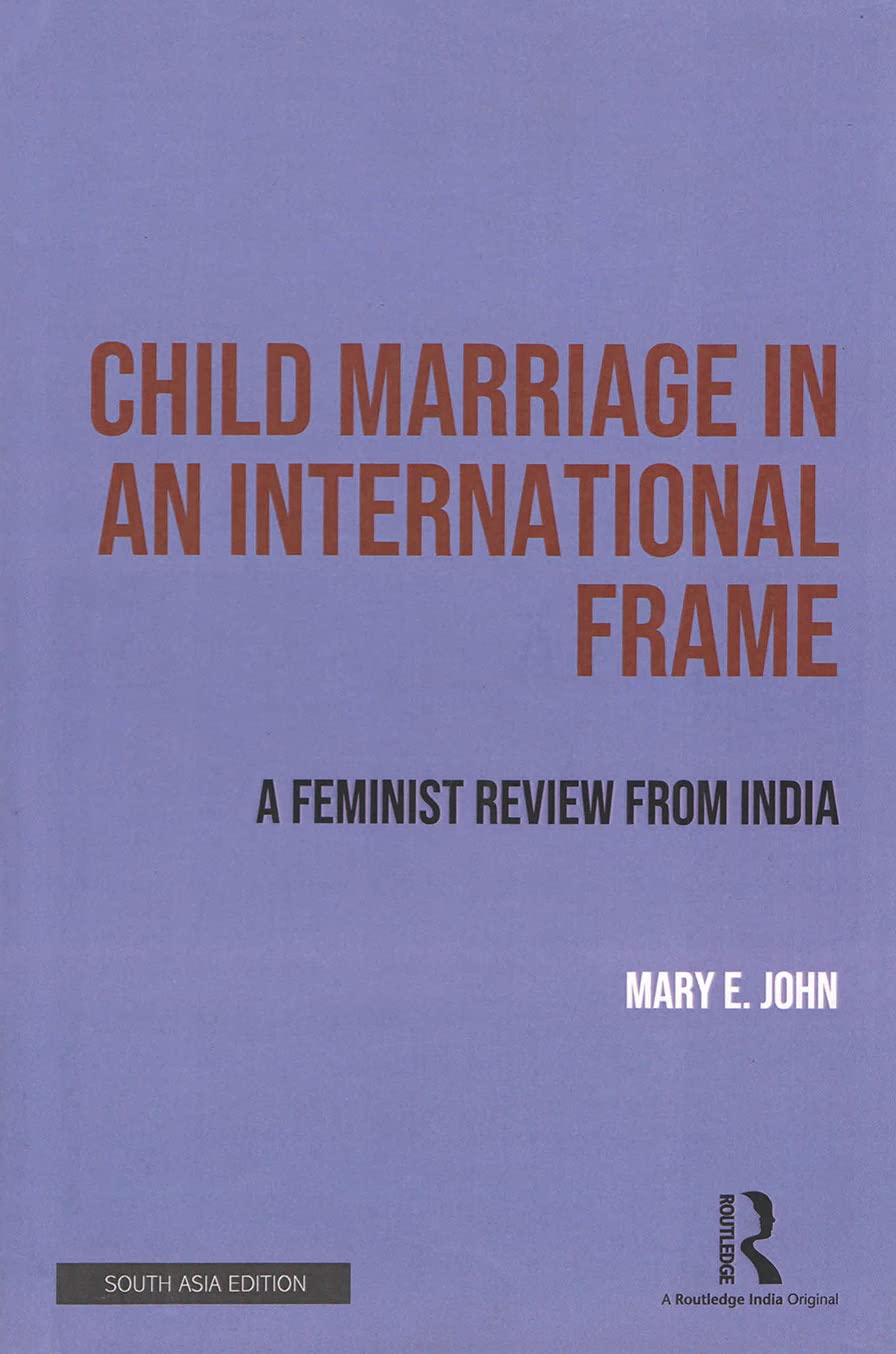Buy Child Marriage in an International Frame: A Feminist Review from ...