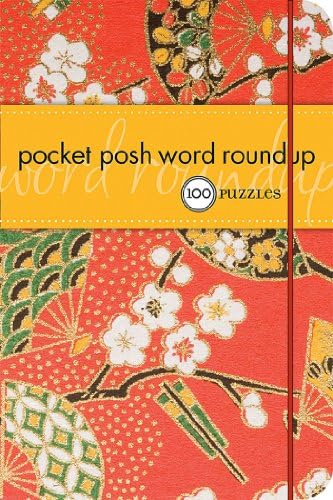 Pocket Posh Word Roundup: 100 Puzzles Paperback – May 1, 2008