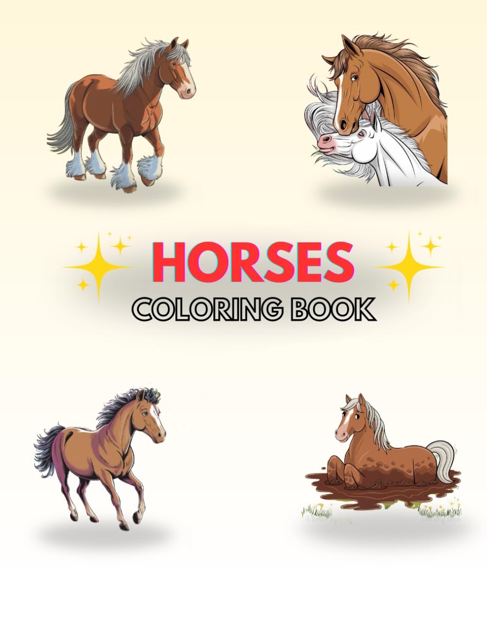 Coloring Book Horses and Ponies for Kids: Fun and Easy Horse Designs with Bold Outlines