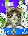 Kittens 2017 Engagement (Multilingual Edition)