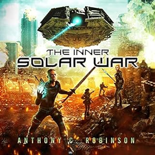 Cold Solar: A Dark and Gritty Sci-Fi Action Thriller Audiobook By Anthony Robinson cover art