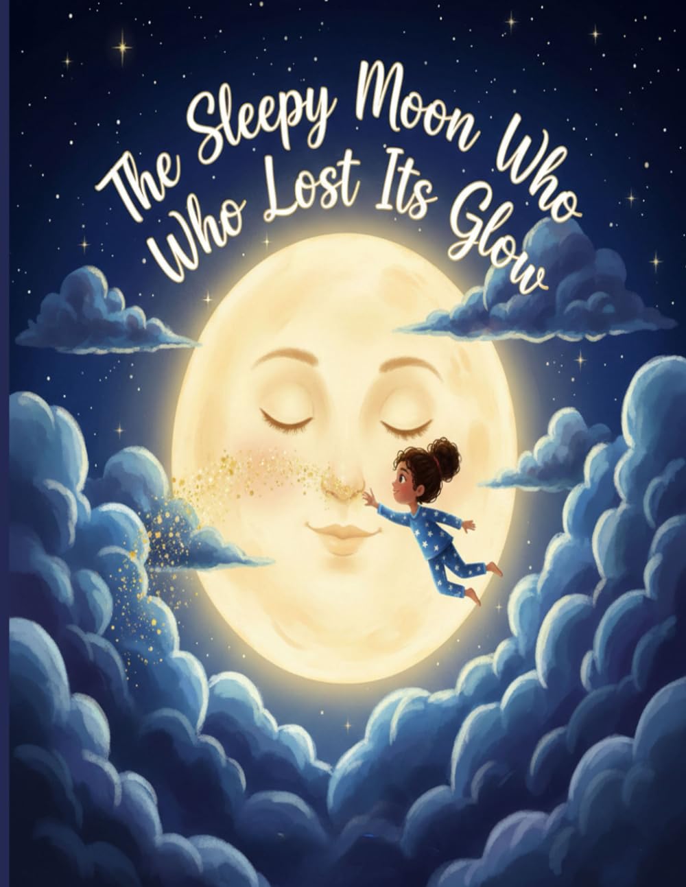 The Sleepy Moon Who Lost Its Glow: A Peaceful Bedtime Story That Helps Kids Slow Down, Feel Safe, and Drift Into Sleep