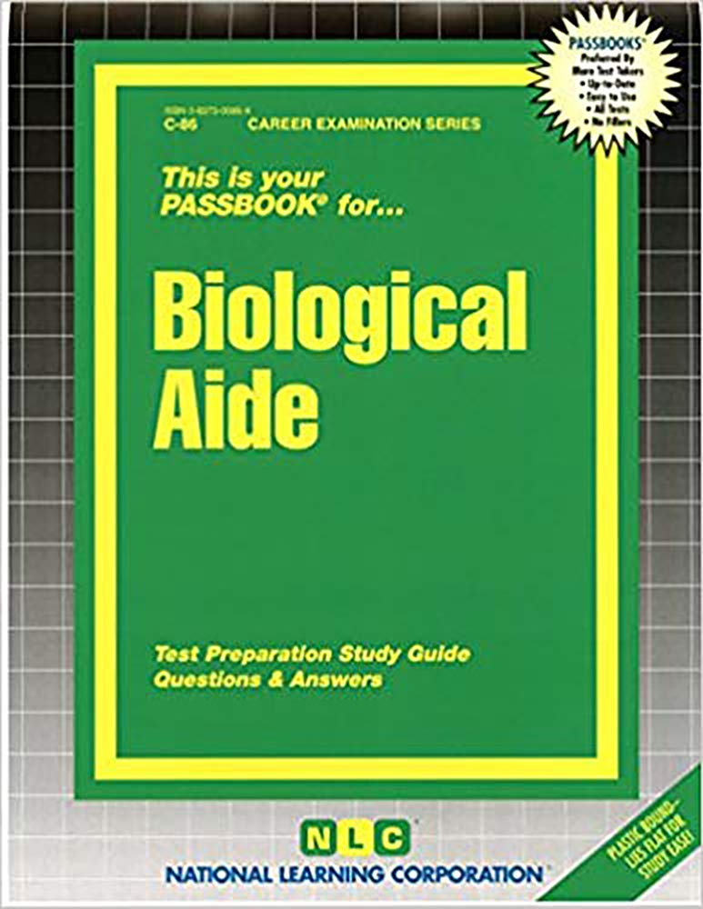 Biological Aide: Passbooks Study Guide