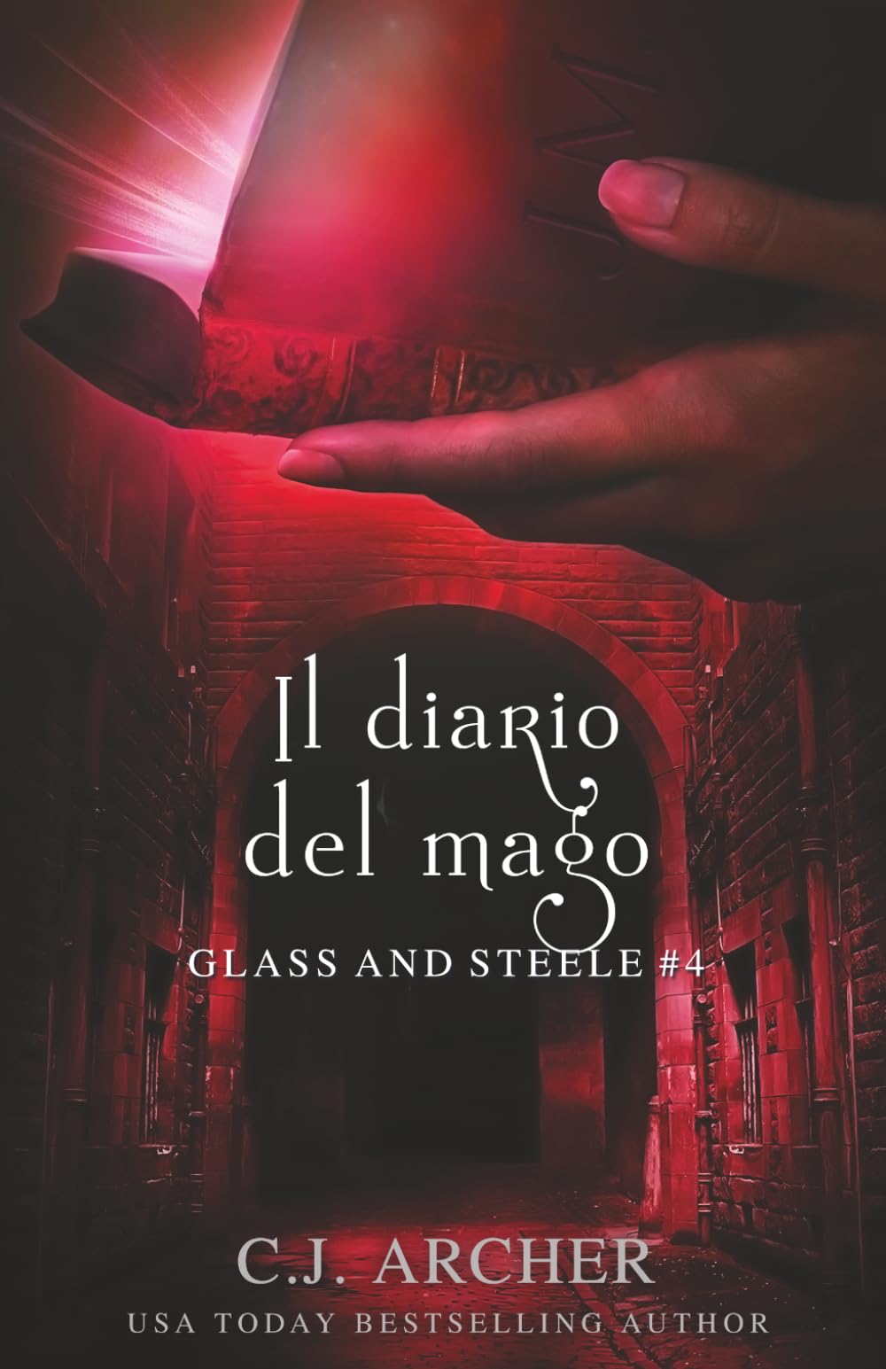 Il diario del mago: 4 (Glass and Steele - Italiano)