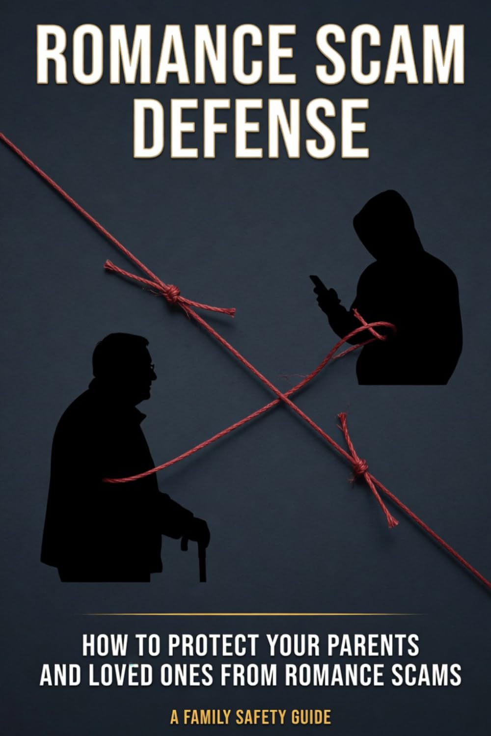 Romance Scam Defense: How to Protect Your Parents and Loved Ones from Romance Scams