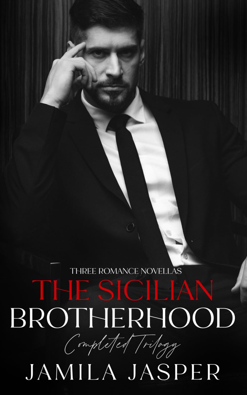 The Sicilian Brotherhood Complete Trilogy: 3 BWWM Dark Mafia Romance Novellas (The Sicilian Brotherhood Trilogy)