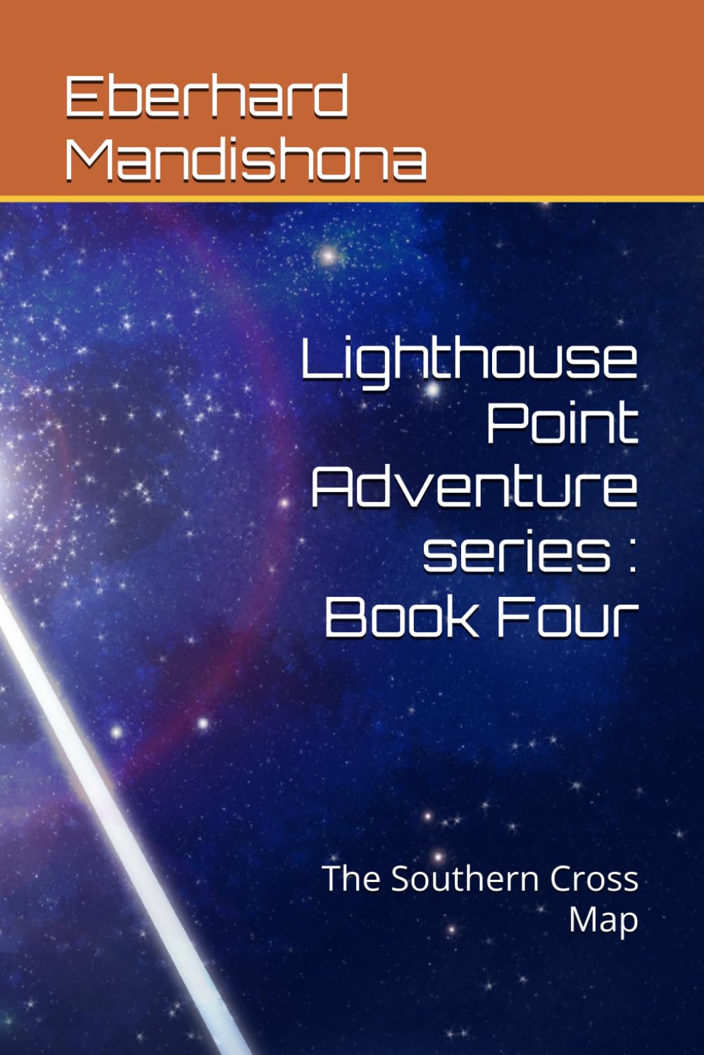 Lighthouse Point Adventure series : Book Four: The Southern Cross Map (A Lighthouse Point Adventure Book One)