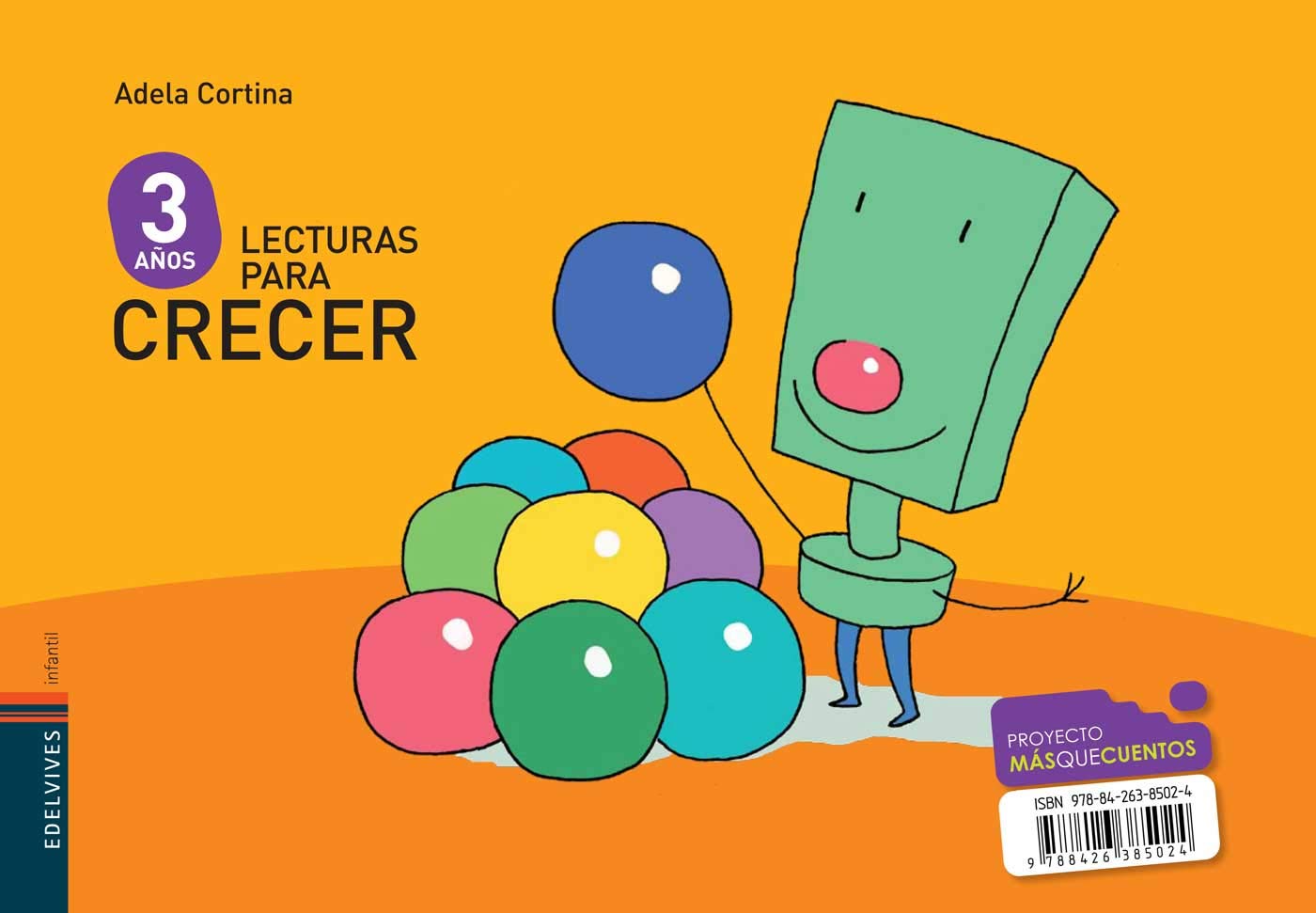 Lecturas para crecer Infantil 3 años (Mas que cuentos) - 9788426385024