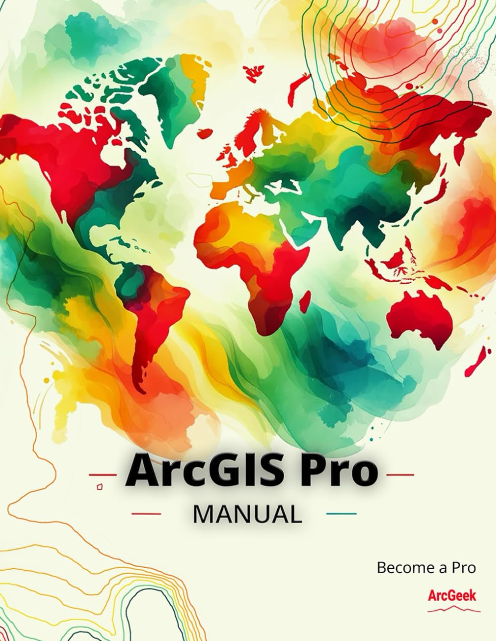 ArcGIS Pro Manual