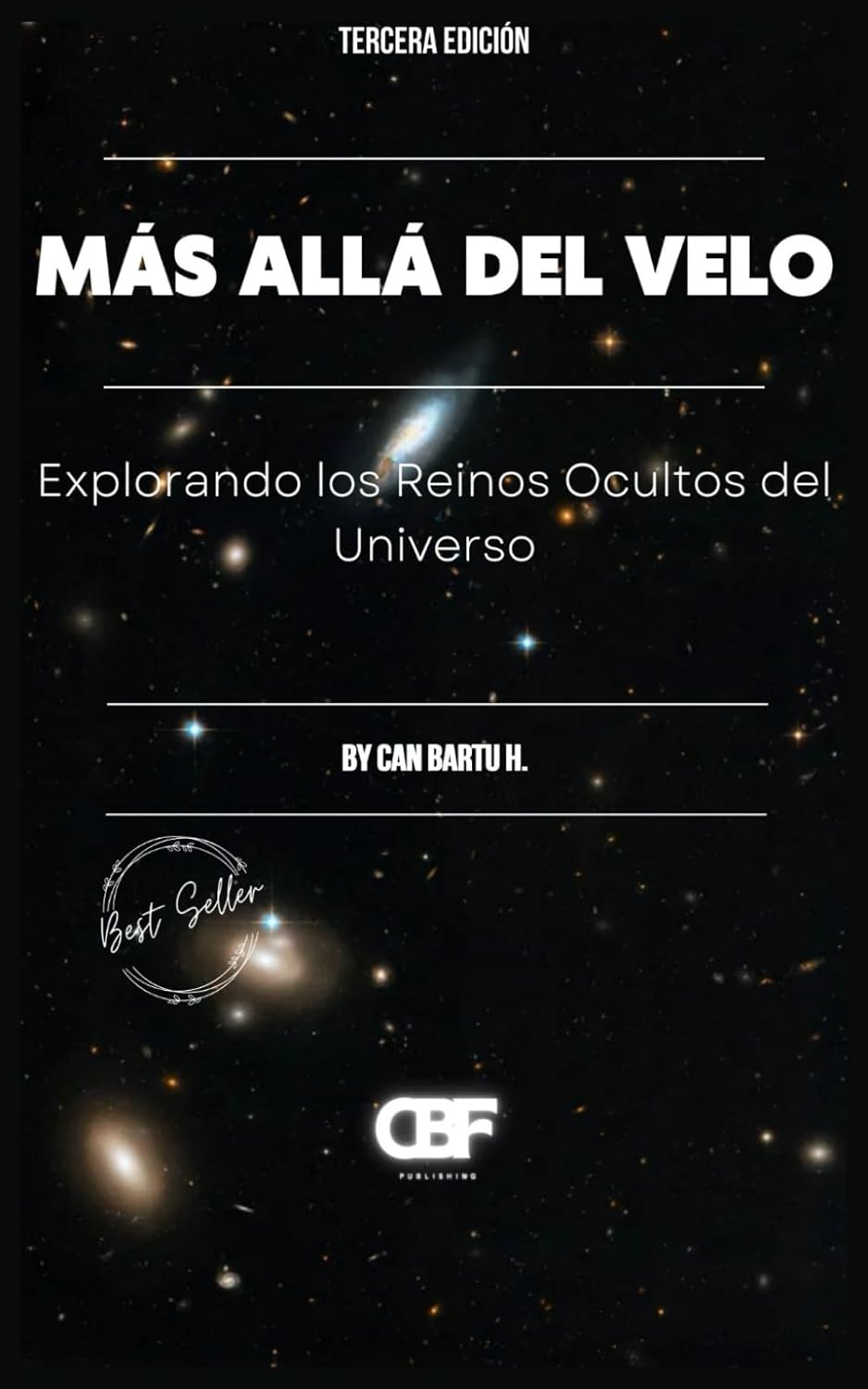 Más Allá del Velo: Explorando los Reinos Ocultos del Universo: 4 (Beyond the Veil)