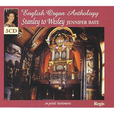 English Organ Anthology - Stanley to Wesley