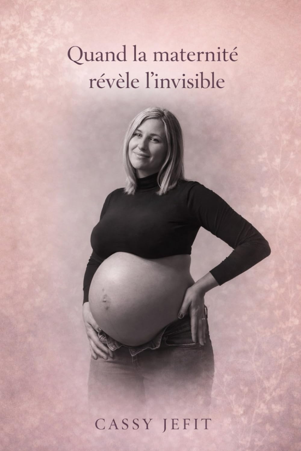 Quand la maternité révèle l'invisible