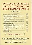  Catalogo Generale Enciclopedico Edizioni Hoepli - 1994