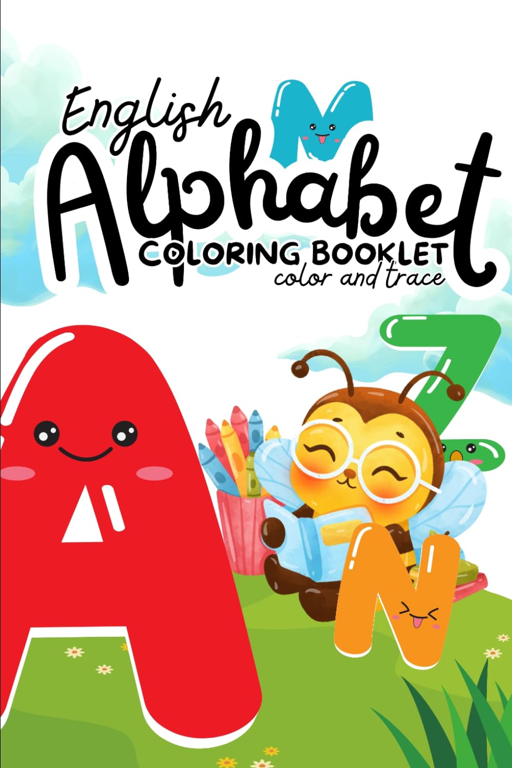 The Ultimate ABC Activity Book: Letter Tracing, Matching, Animals & Coloring Fun for Preschool and Kindergarten Kids Ages 1–5