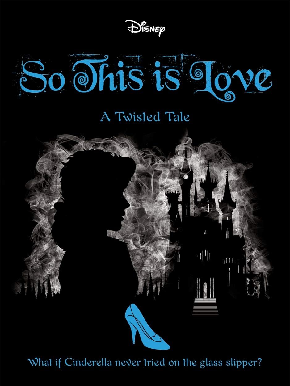 Cinderella: So, This Is Love