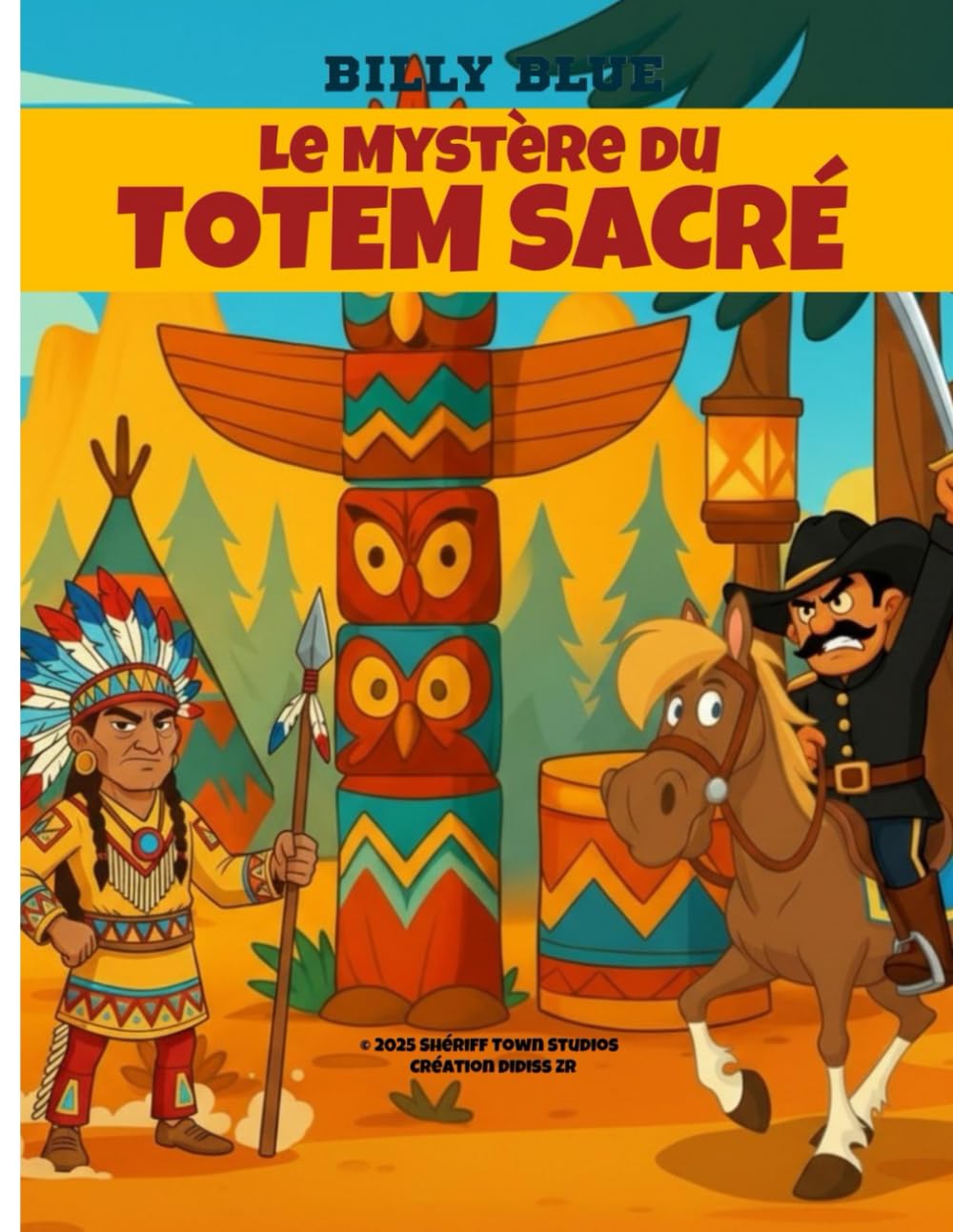 2-BILLY BLUE-LE MYSTÈRE DU TOTEM SACRÉ-VOL.2 (Les Aventures De Billy Blue)