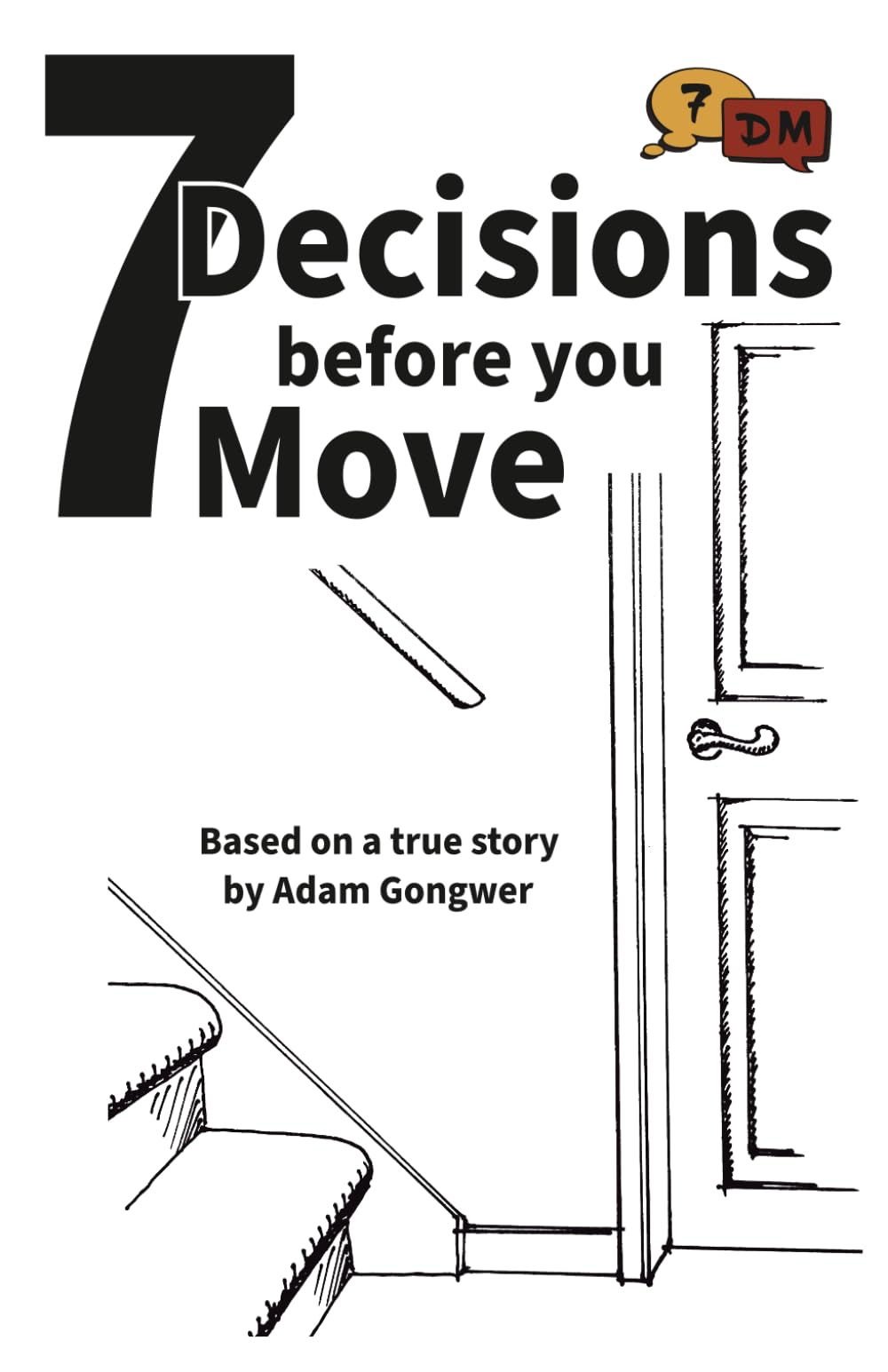 7 Decisions before you Move