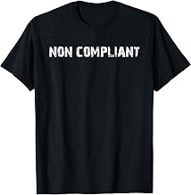 Buy Cool Shirts Non Compliant Resist Protester Protest T-Shirt