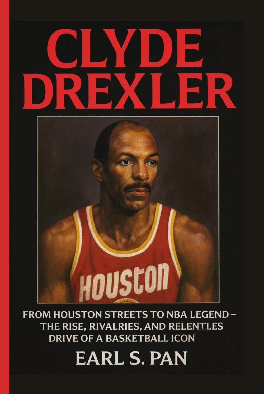 Clyde Drexler: From Houston Streets to NBA Legend — The Rise, Rivalries, and Relentless Drive of a Basketball Icon