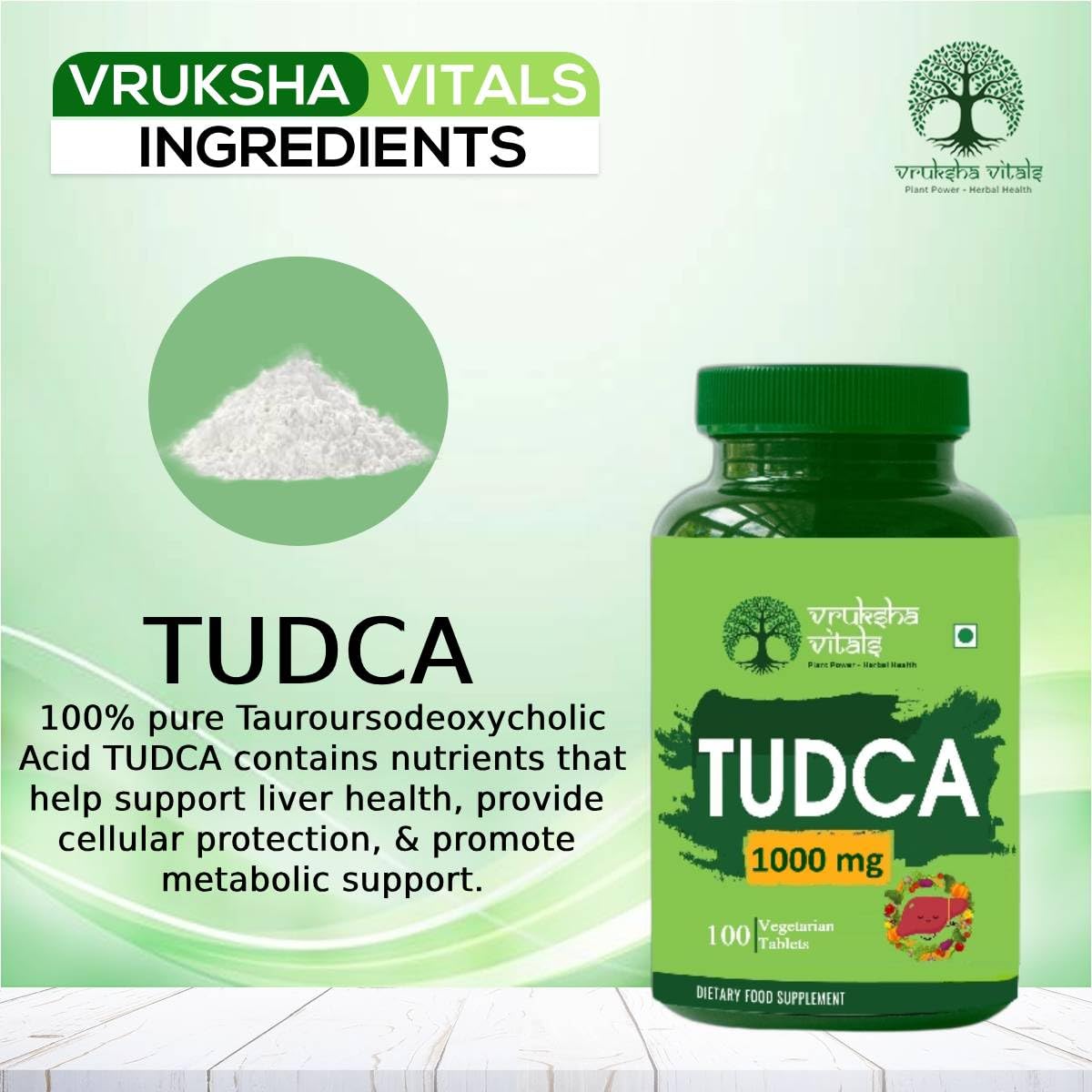 Vruksha Vitals TUDCA 1000 mg + 7 Herbs - 100 Tablets/Capsules for Liver Detox Supplement - Bile Salts as Liver Support Powder 3