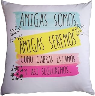 MISORPRESA COJIN Frase Amigas Somos Amigas seremos como Cabras Estamos y así seguiremos Regalo Amiga COJIN Amistad