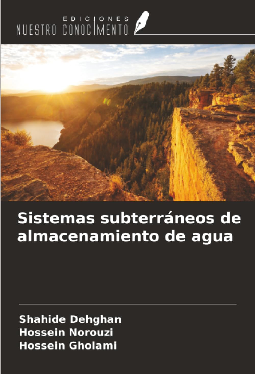 Ediciones Nuestro Conocimiento Sistemas Subterráneos De Almacenamiento De Agua