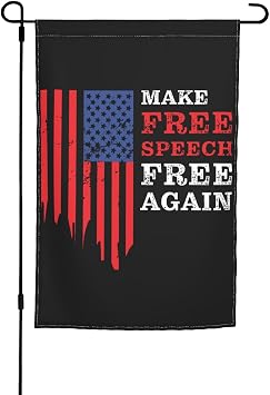 Make Speech Free Again Garden Flags Yard Decorations 12 X 18 Inch Outdoor Flag Boat Car Room Decor