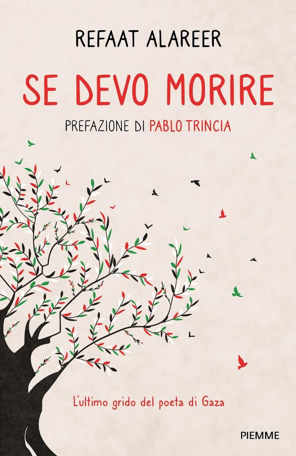 Se Devo Morire. L'ultimo Grido Del Poeta Di Gaza - 4