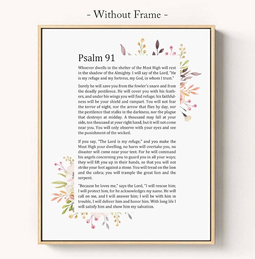 Amazon.com: Psalm 91 Print, Psalm Quotes, Christian Gift, for Friend, Gift for Son, Gift for Daughter, Psalm Wall Art, Psalm Decor, UNFRAMED, 8x10 inch : Home & Kitchen amazon-com-psalm-91-print-psalm-quotes-christian-gift-for-friend-gift-for-son-gift-for-daughter-psalm-wall-art-psalm-decor-unframed-8x10-inch-home-kitchen