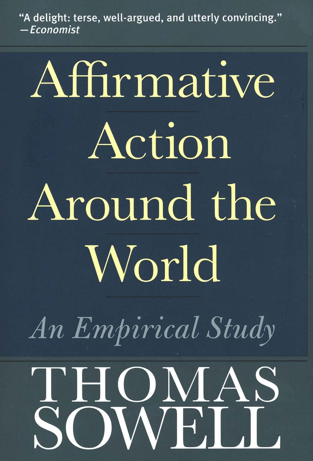 Affirmative Action Around the World: An Empirical Study (Yale Nota Bene S) cover