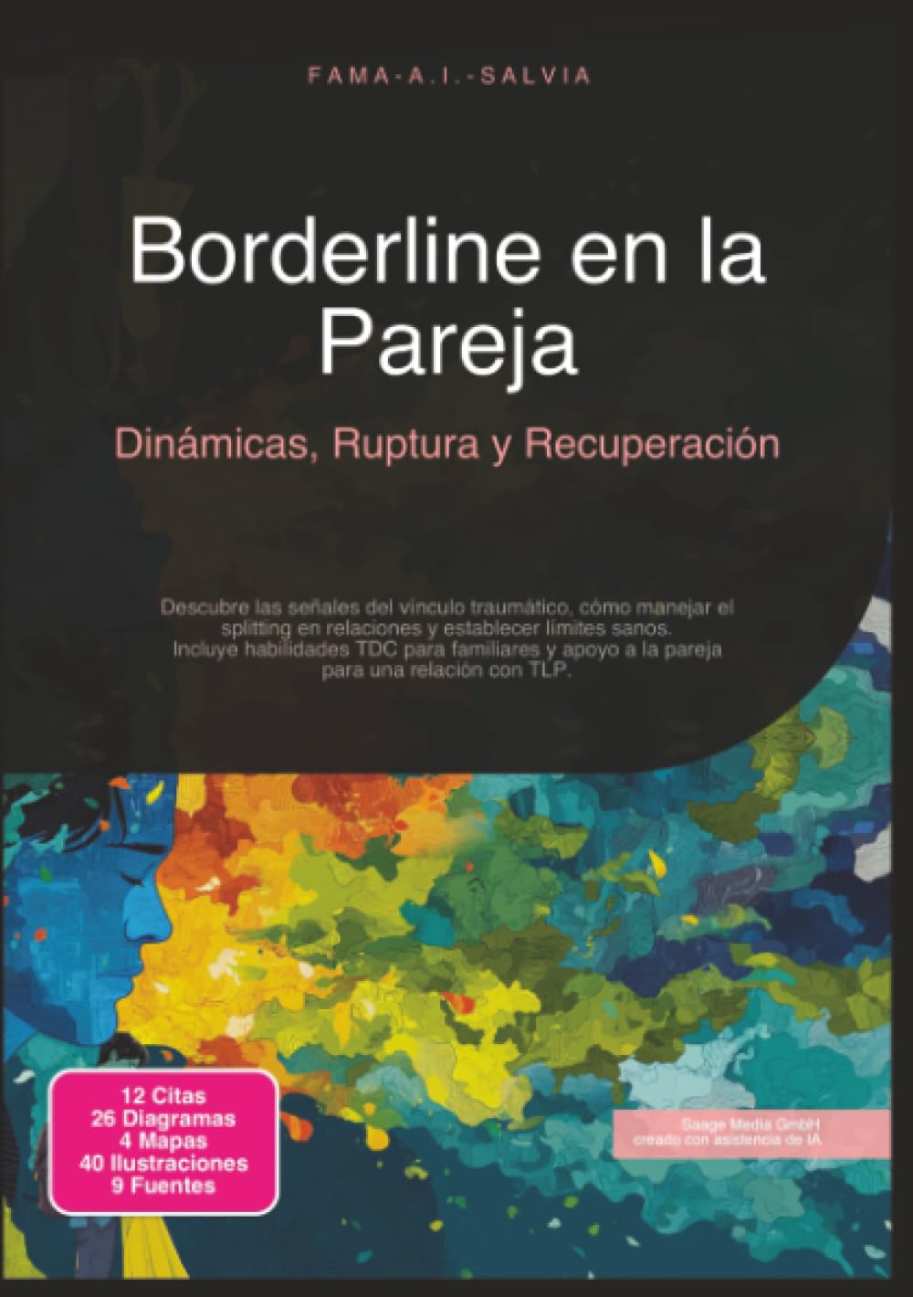 Borderline en la Pareja: Dinámicas, Ruptura y Recuperación (Psicología)