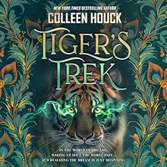 Tiger’s Trek Audiolibro Por Colleen Houck arte de portada
