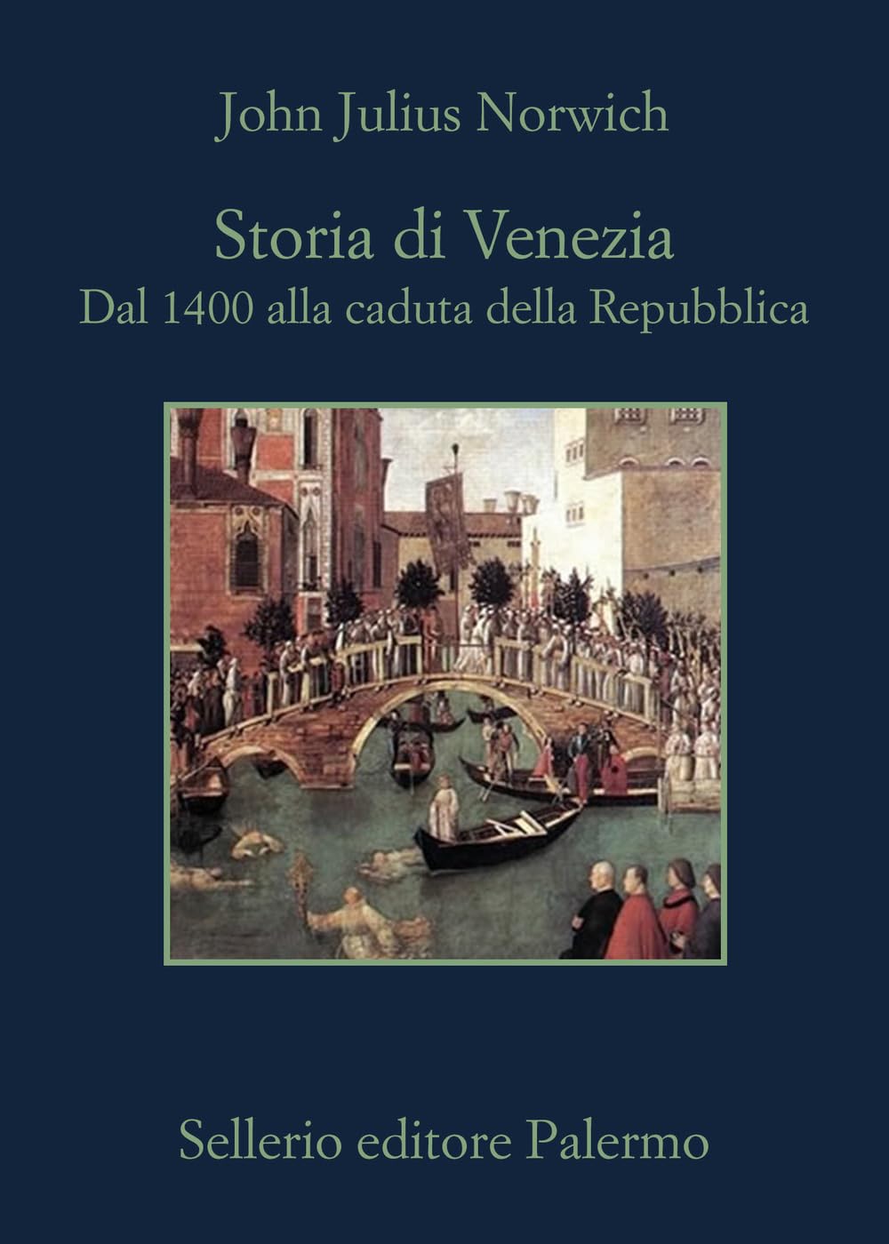 Storia Di Venezia. Dal 1400 Alla Caduta Della Repubblica - 4