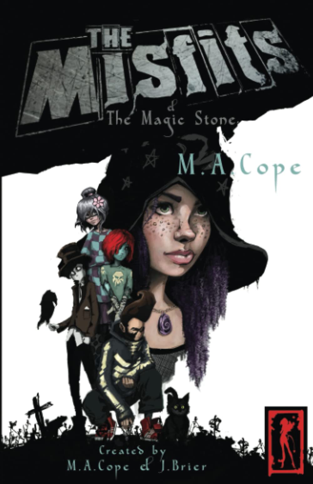 The Misfits & The Magic Stone: Misfits Series Book 2 (The Misfits Series)