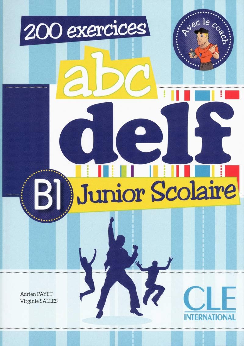 ABC DELF Junior: Livre de l'eleve B1 + DVD-Rom