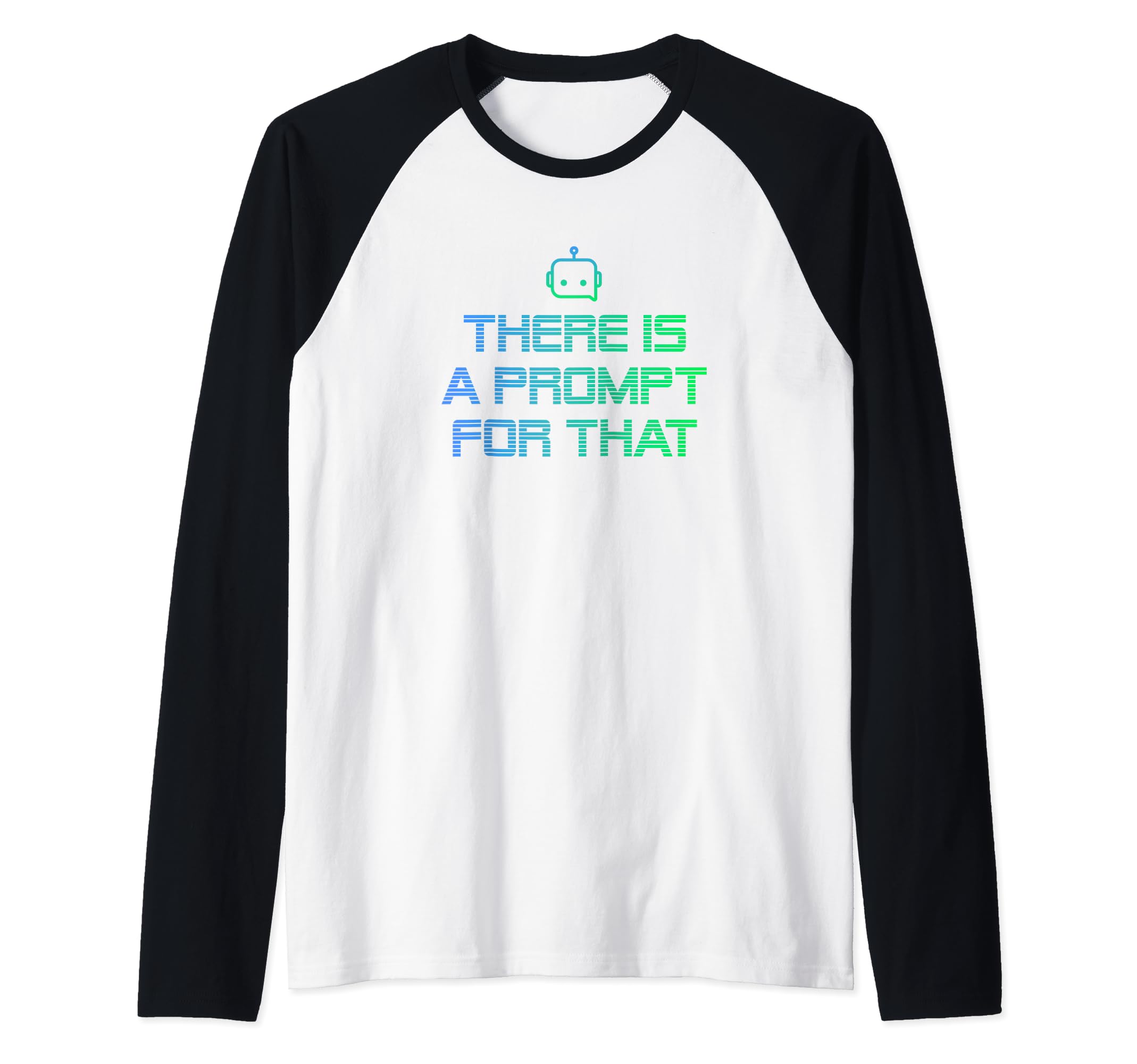 There is a Prompt for that - Imagine Prompt Technology Raglan Baseball Tee