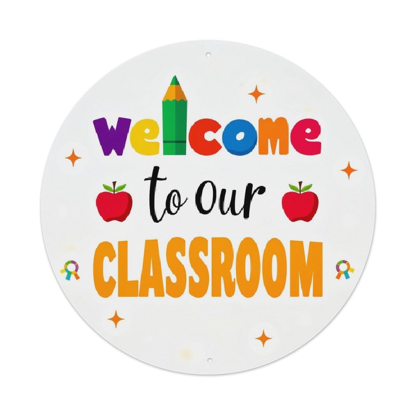 Welcome To Our Classroom_2 Vintage Round Tin Sign Retro Metal Wall Decor Metal Poster, Home Bar Garage Cafe Wall Art Decoration 8x8Inches