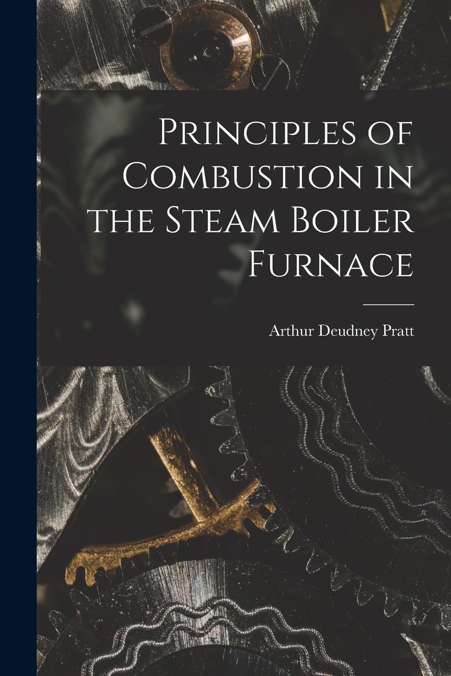 Principles of Combustion in the Steam Boiler Furnace
