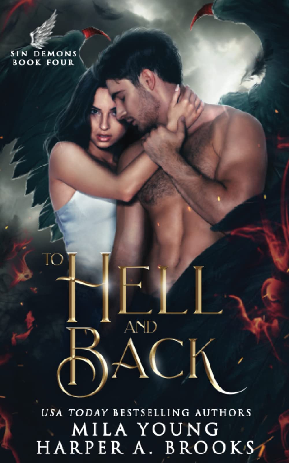 To Hell and Back: A Demon Romance: 4 (Sin Demons)