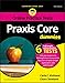 Praxis Core For Dummies with Online Practice Tests (For Dummies (Career/Education))
