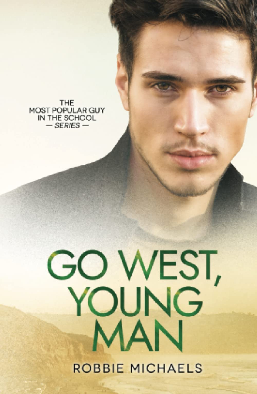 Go West, Young Man: Michaels, Robbie: 9798779194136: Books - Amazon.ca