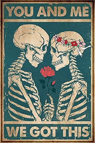 Lenrius You and Me We Got This Retro Metal Tin Sign Vintage Aluminum Sign for Home Coffee Wall Decor 8x12 Inch