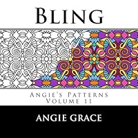 Bling (Angie's Patterns Volume 11) 1495267989 Book Cover