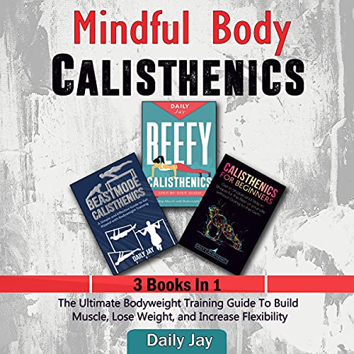 Amazon.co.jp Mindful Body Calisthenics The Ultimate Bodyweight