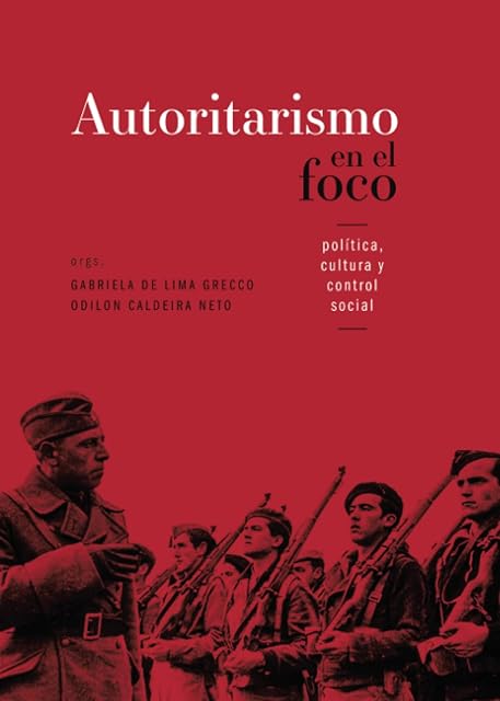 Portada de Autoritarismo en el Foco