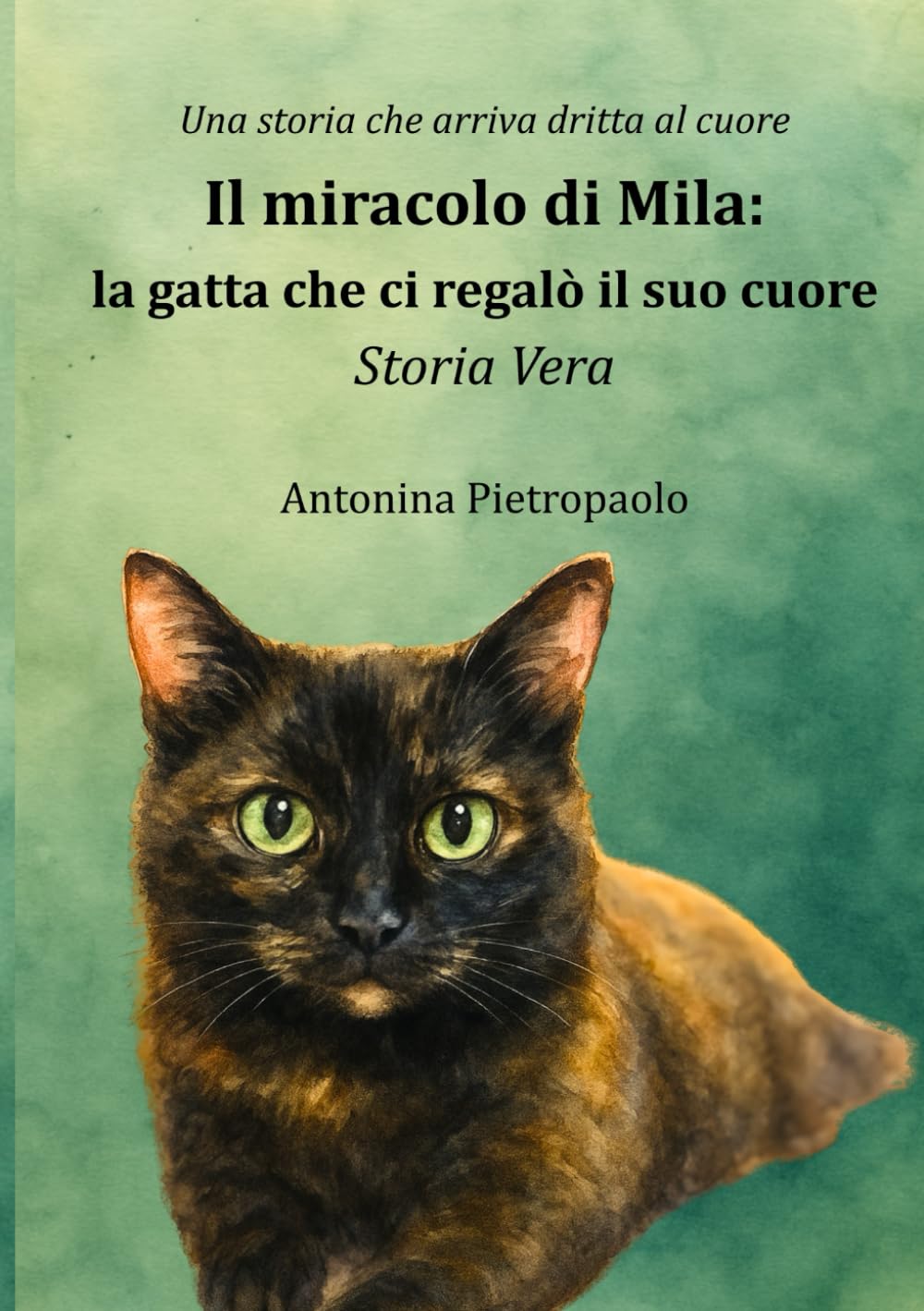 Il miracolo di Mila: la gatta che ci regalò il suo cuore