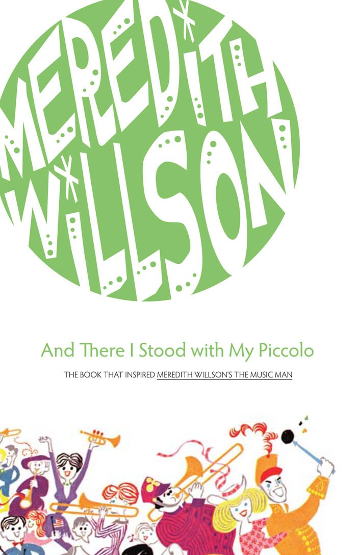 And There I Stood with My Piccolo      Paperback – August 28, 2009