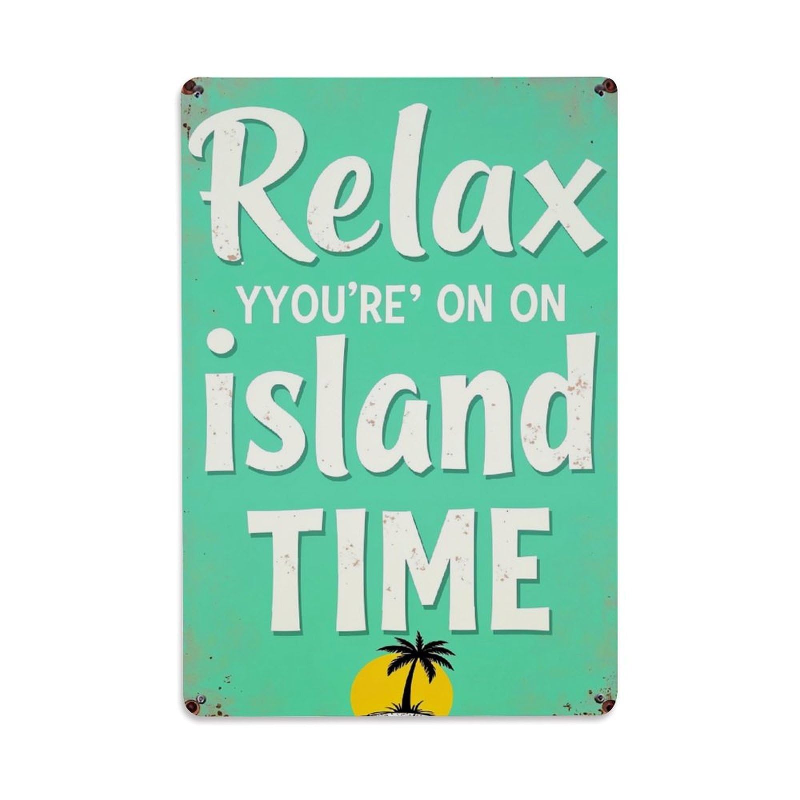 Jdfenggu Vintage Relax You're On Island Time Retro Metal Tin Sign, Decor Art Poster For Bar, Home, Man Cave, Kitchen, Laundry Room Gift 8X12inch