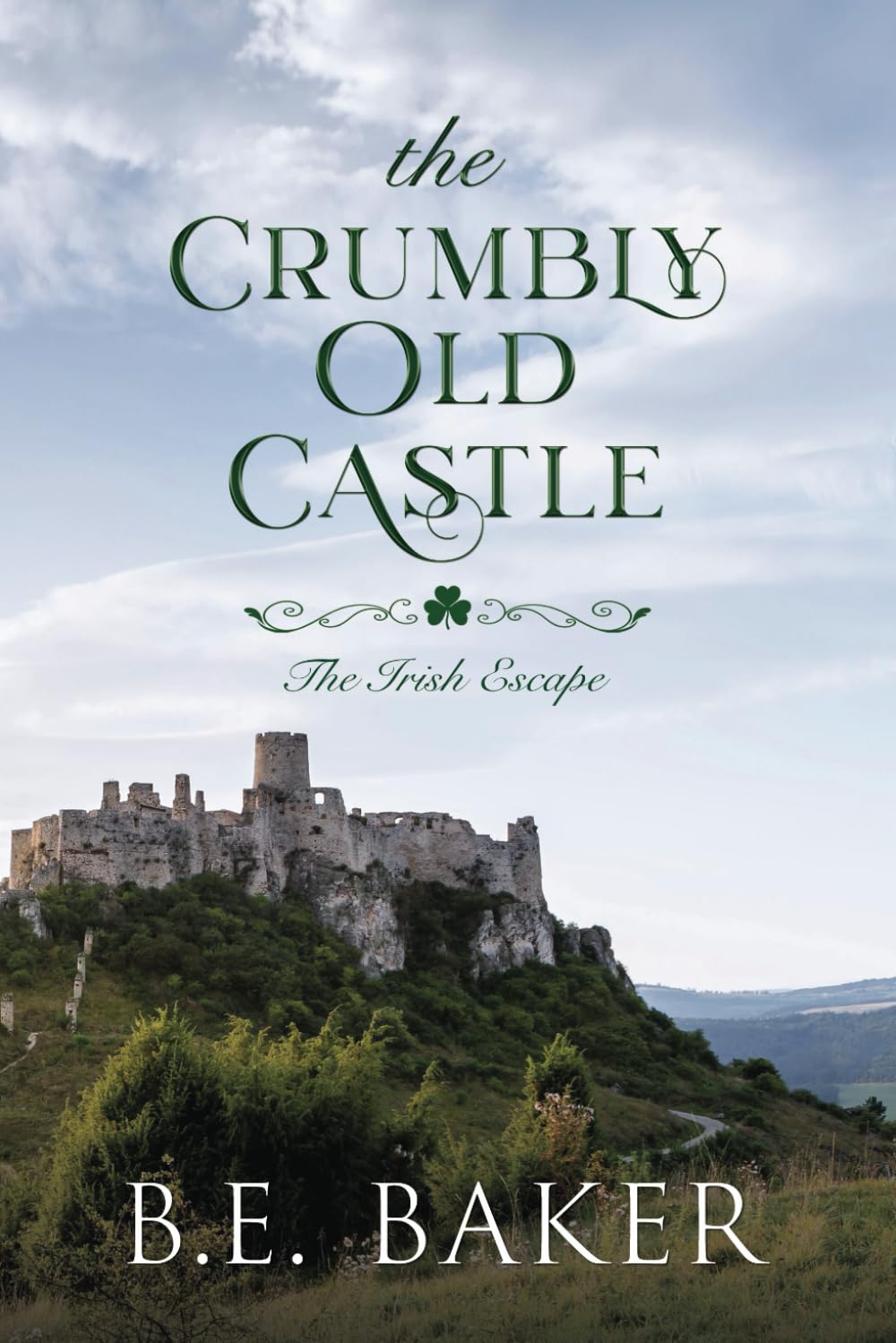The Crumbly Old Castle (The Irish Escape)