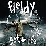 Got The Life: My Journey of Addiction, Faith, Recovery, and Korn